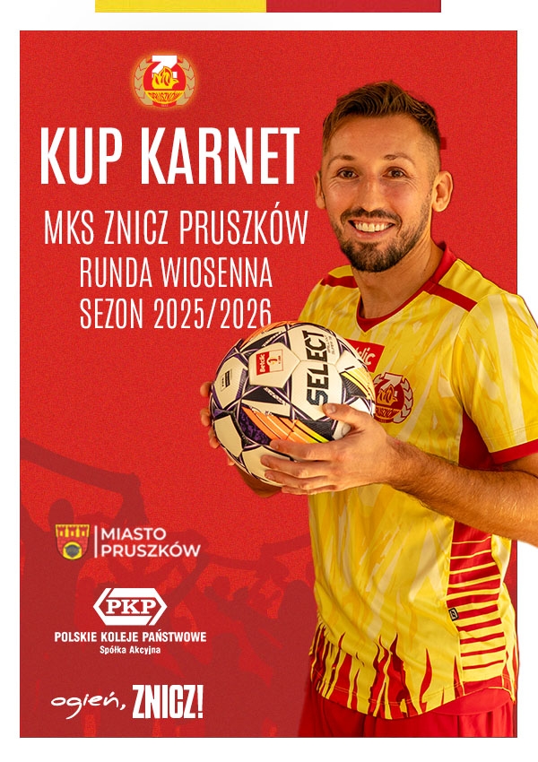 Bilety KARNETY | MKS ZNICZ PRUSZKÓW