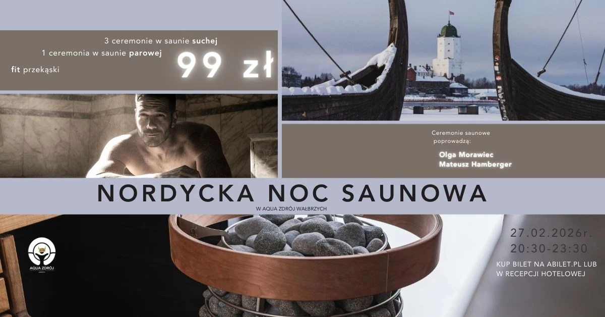 Nordycka Noc Saunowa - Aqua Zdrój Wałbrzych